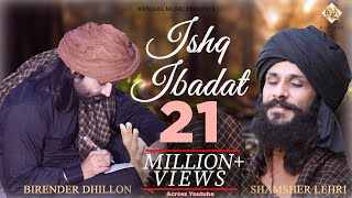 Ishq Tere Mein Ho Jaye Khatam Kahani Ve Sajna Lyrics Birender Dhillon