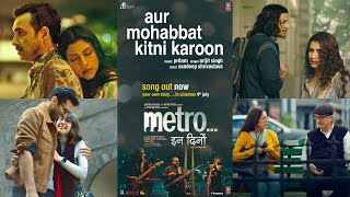 Aur Mohabbat Kitni Karoon Lyrics Arijit Singh